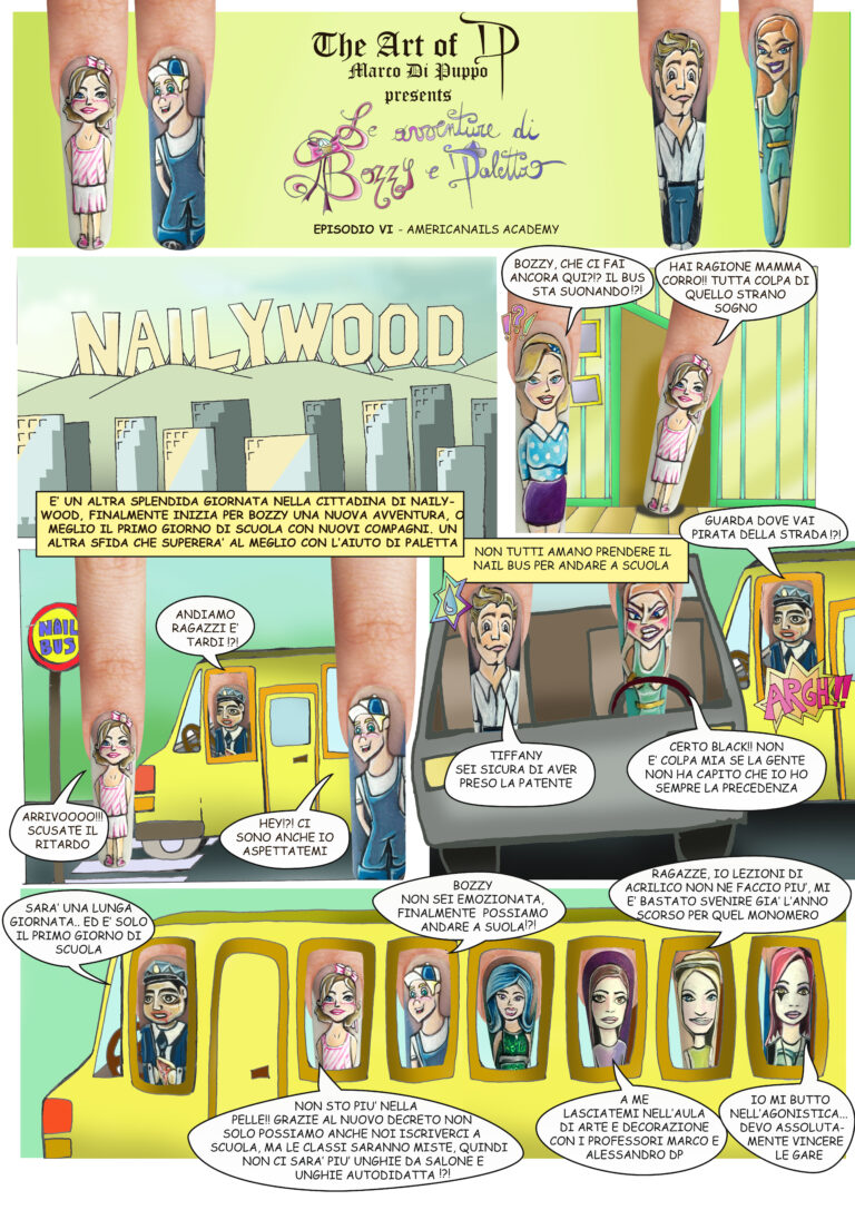 bozzy e paletta VI episodio americanails academy PRIMA PAGINA